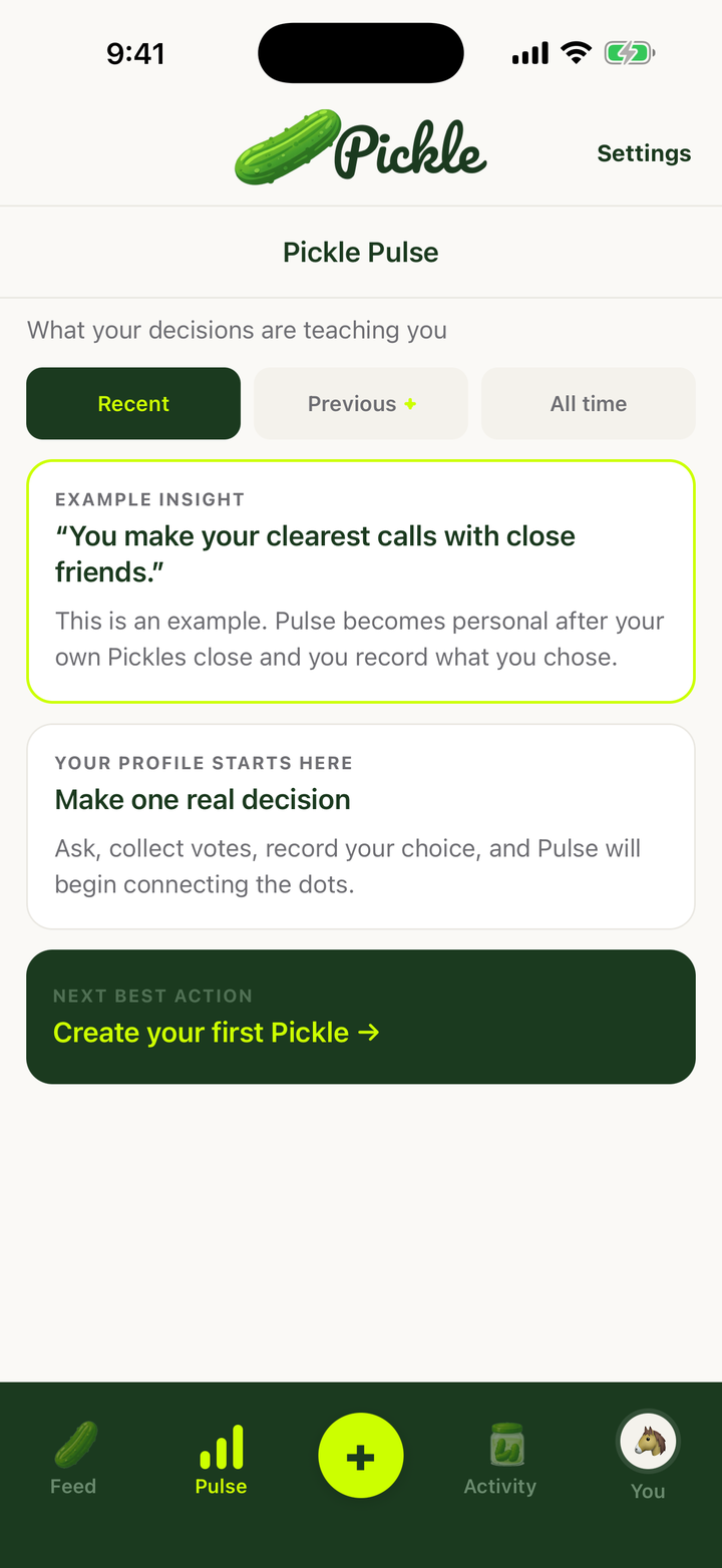 Pickle Pulse: what your decisions are teaching you